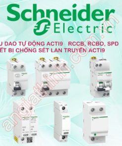 RCCB, RCBO, SPD, thiết bị chống sét lan truyền Acti9 Schneider