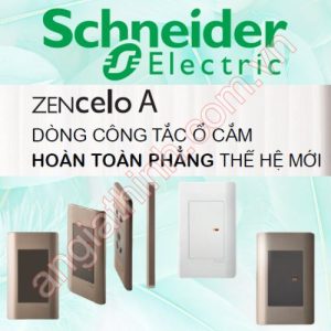 Dòng Zencelo A Schneider