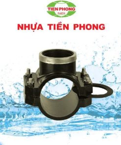 Đai khởi thủy HDPE vặn ren Tiền Phong