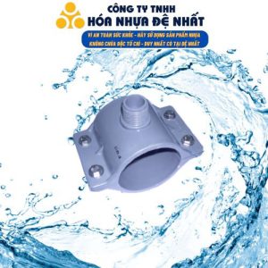 Đai khởi thủy uPVC Đệ Nhất (hệ Inch)