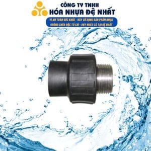 Nối ren ngoài HDPE Đệ Nhất (đúc, lắp ngoài)