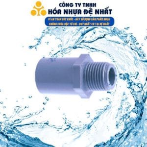 Nối ren ngoài uPVC Đệ Nhất (hệ Inch)