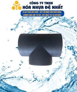 Tê HDPE Đệ Nhất (đúc, lắp ngoài)