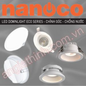 LED DOWNLIGHT ECO SERIES - CHỈNH GÓC - CHỐNG NƯỚC NANOCO