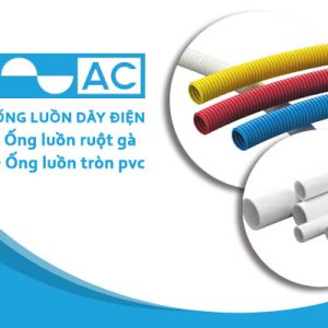 Ống luồn dây điện PVC (AC)